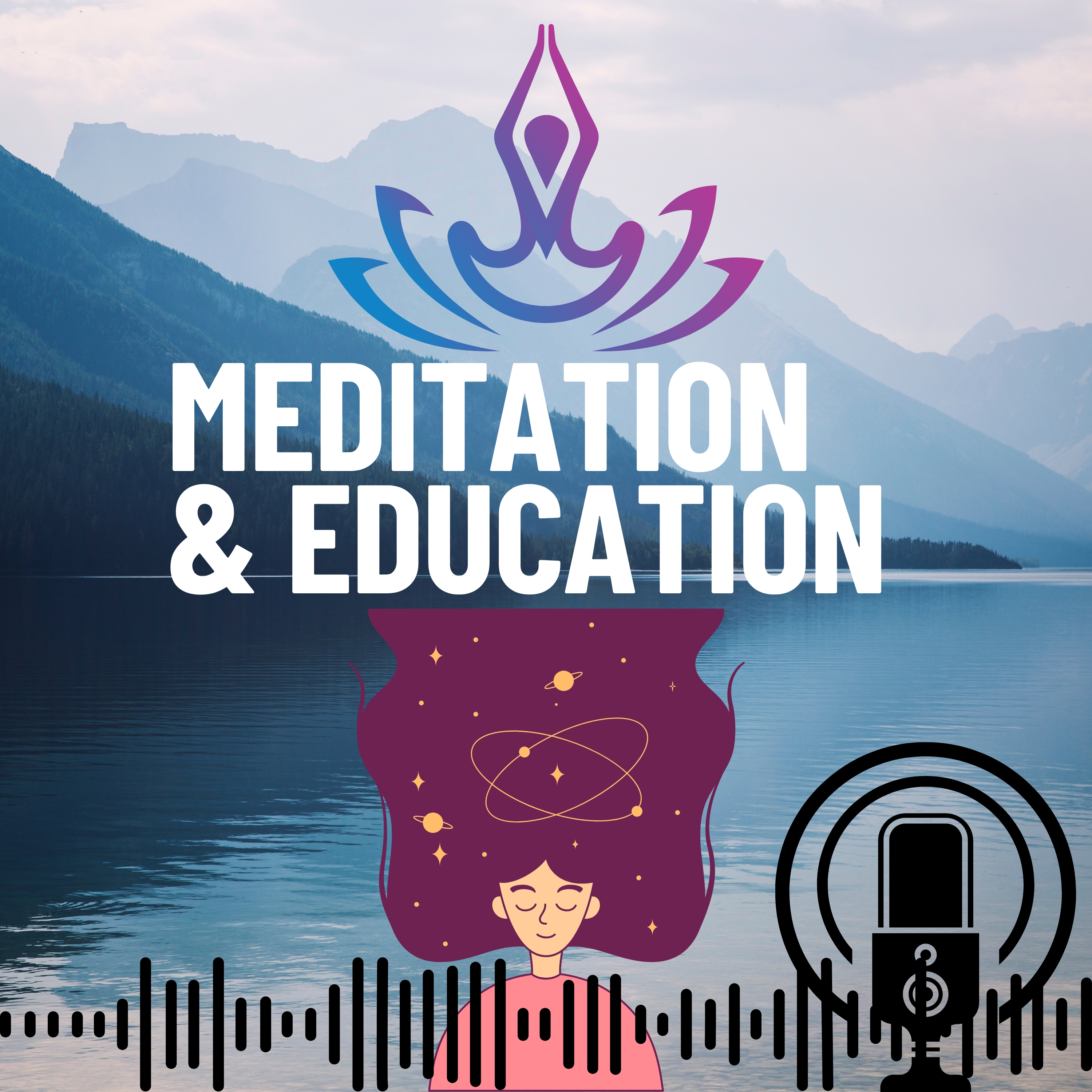 Meditation & Education