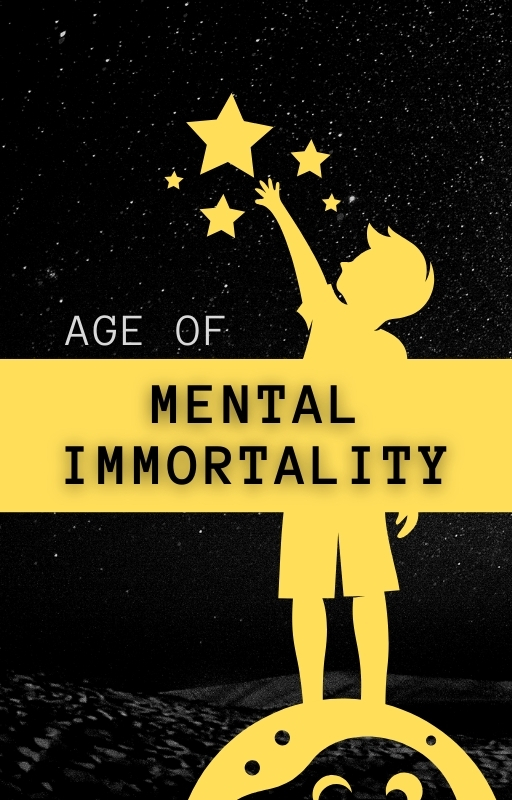 Age of Mental Immortality