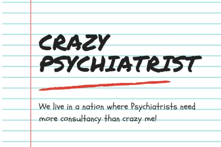 Crazy Psychiatrist