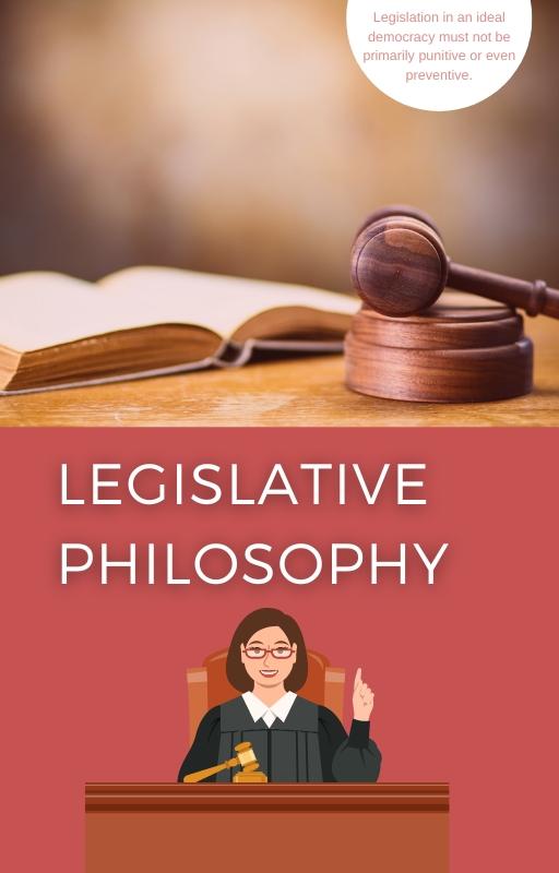 Legislative Philosophy