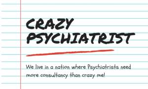 Crazy Psychiatrist